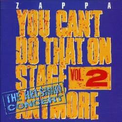 Frank Zappa : You Can't Do That On Stage Anymore - Vol. 2